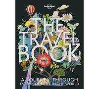 Lonely Planet The Travel Book: (Lonely Planet 4th edition)