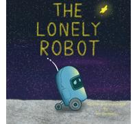 The Lonely Robot