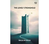 The Lonely Stronghold (Edition1)