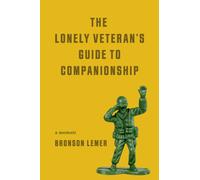 The Lonely Veteran's Guide to Companionship