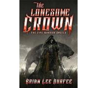 The Lonesome Crown, , Paperback