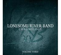 The Lonesome River Band - Chronology, Volume Three