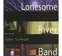 The Lonesome River Band - Talkin' To Myself