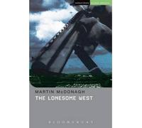 The Lonesome West (Methuen Drama Student Editions) [ THE LONESOME WEST (METHUEN DRAMA STUDENT EDITIONS) ] by McDonagh, Martin (Author ) on Nov-15-2010 Paperback