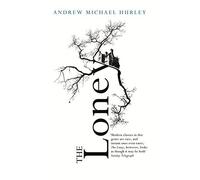 The Loney: 'The Book of the Year 2016' by Andrew Michael Hurley (2015-08-07)