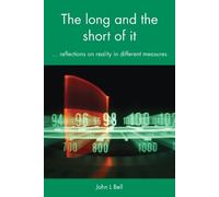 The Long and the Short of It: Reflections on reality in different measures