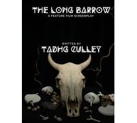 The Long Barrow: A Feature Film Screenplay