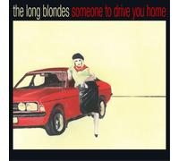 The Long Blondes – Someone to Drive You Home – Vinyl – 15th Anniversary Edition
