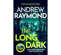 The Long Dark: A Scottish Crime Thriller: 5 (DCI Lomond Crime Thrillers)