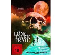 The Long Dark Trail