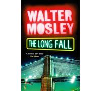 The Long Fall: Leonid McGill 1 (Leonid McGill mysteries)