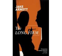 The Long Firm: Jake Arnott