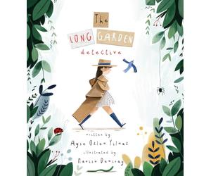 The Long Garden Detective: a gorgeous mystery story about language, moving house and friendship
