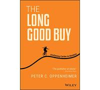 The Long Good Buy : Analysing Cycles in Markets
