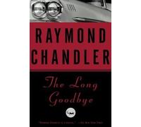 THE LONG GOODBYE [The Long Goodbye ] BY Chandler, Raymond(Author)Paperback 12-Aug-1988
