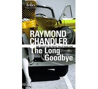 The long goodbye: Une enquête de Philip Marlowe (Folio policier)