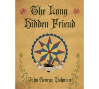 The Long Hidden Friend