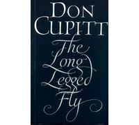 The Long-legged Fly: A Theology of Longing and Desire