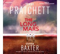 The Long Mars: (Long Earth 3) (The Long Earth): Written by Stephen Baxter, 2014 Edition, (Unabridged) Publisher: Audiobooks [Audio CD]