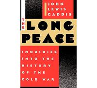 Gaddis - Long Peace Inquiries Into the History of the Cold War - New - M555z