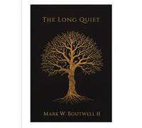 The Long Quiet: A Complete Guide to Prolonged Water Fasting, Biological Renewal, Gut and Parasite Cleansing