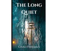 The Long Quiet (The Greyhaven Cycle)