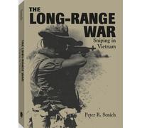 The Long-Range War: Sniping in Vietnam