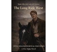 The Long Ride West (Brothers By The Gun)