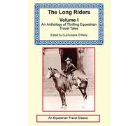 The Long Riders Anthology, Volume 1