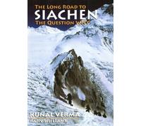 The Long Road to Siachen