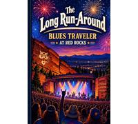 The Long Run-Around: Blues Traveler at Red Rocks