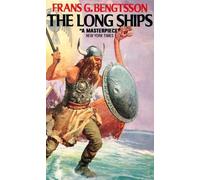 The Long Ships: Written by Frans G. Bengtsson, 2010 Edition, (New Impression) Publisher: HarperCollins [Paperback]