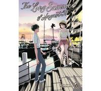 The Long Summer of August 31 Vol. 6