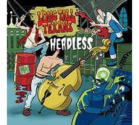 The Long Tall Texans - Headless [VINYL]