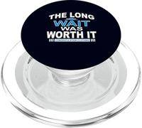 The Long wait was worth it Congratulation gifts for Men Dad PopSockets PopGrip for MagSafe