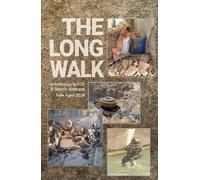 The Long Walk: An Anthology by EOD & Search Veterans, 2024: 2 (The Long Walk Anthologies)