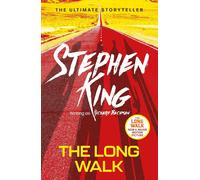 The Long Walk: from No. 1 bestseller Stephen King writing as Richard Bachman, a