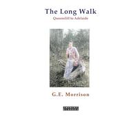 The Long Walk: Queenscliff to Adelaide, 1880 (Imprint Classics)