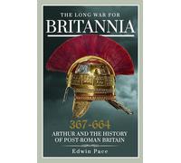 The Long War for Britannia, 367-664