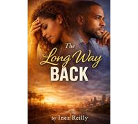 The Long Way Back: 2 (The Moments Series)