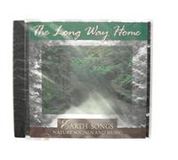 The Long Way Home: Earth Songs, Nature Sounds and Music