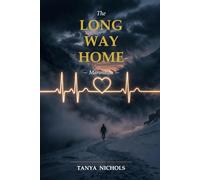 The Long Way Home: Maranatha