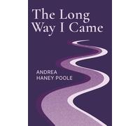 The Long Way I Came (Radical Optimism)