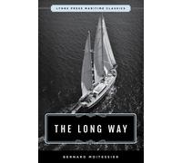 The Long Way: Sheridan House Maritime Classic