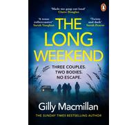 The Long Weekend : ‘By the time you read this, I’ll have killed one of your husbands’
