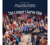 The Longer I Serve Him (Various Artists)