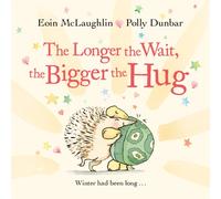 The Longer the Wait, the Bigger the Hug : Mini Gift Edition