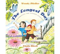 The Longest Day: Celebrating the Summer Solstice