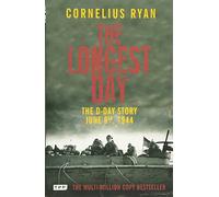 The Longest Day: The D-Day Story, June 6th, 1944