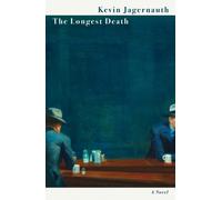 The Longest Death : A Novel